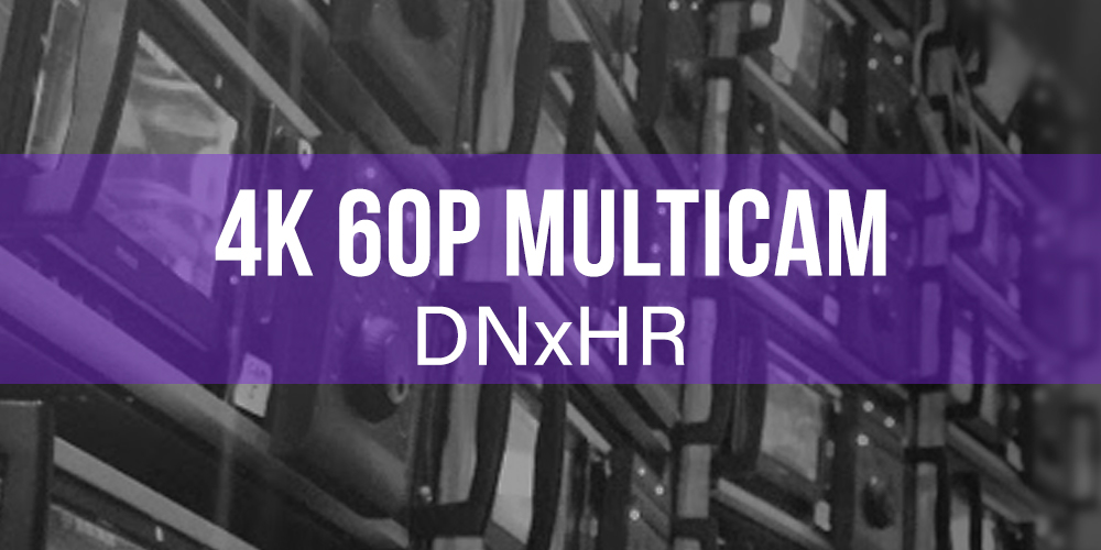 Read more about the article MULTI-CAM 4K 60P DNxHR