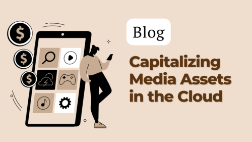 Capitalizing Media Assets in the Cloud - Cinedeck